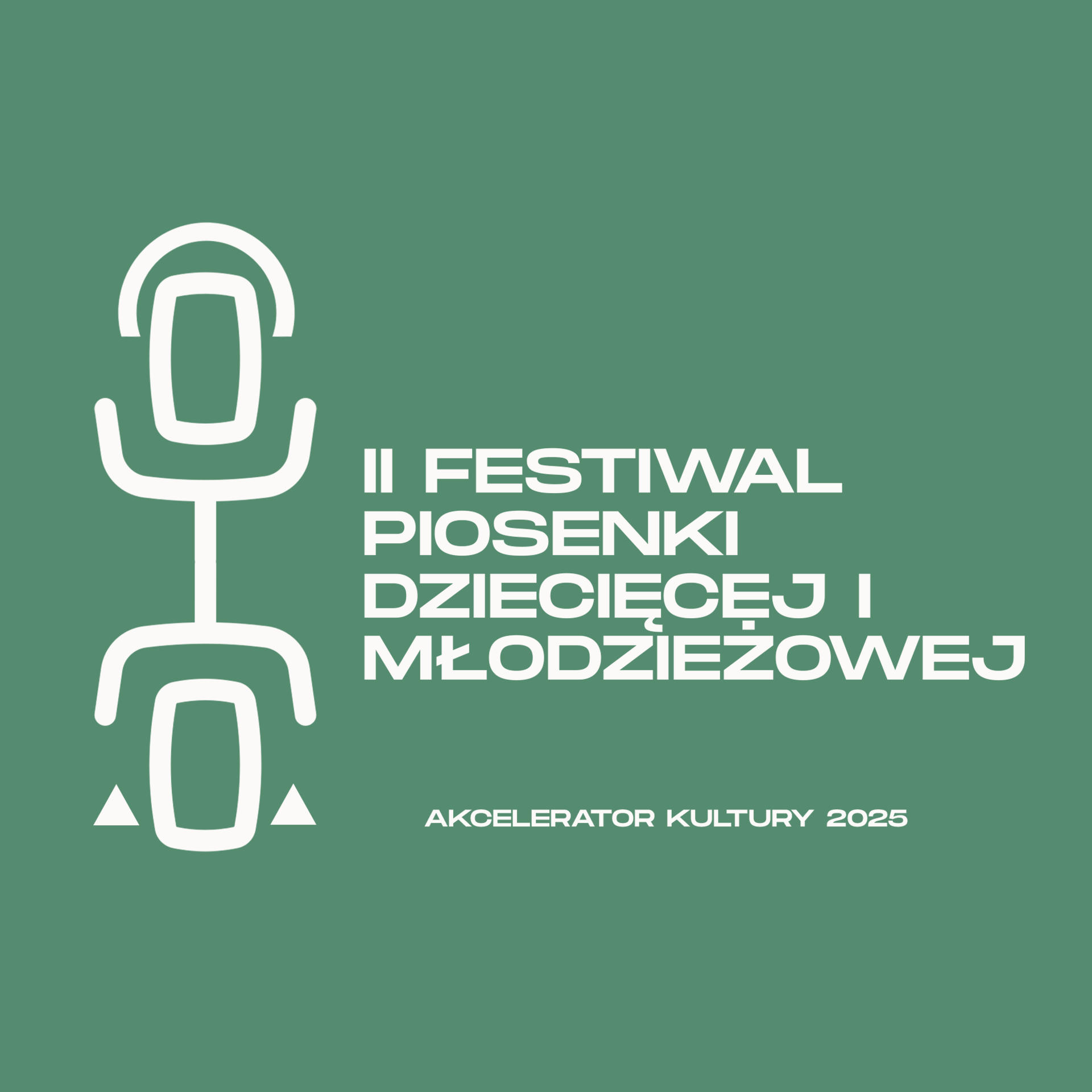 II Festiwal Piosenki Dziecięcej i Młodzieżowej  w Akceleratorze Kultury - Zgłoszenia